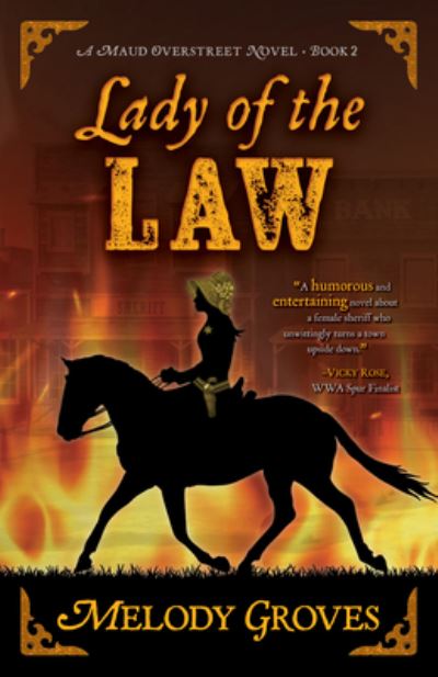 Cover for Melody Groves · Lady of the Law (Book) (2022)