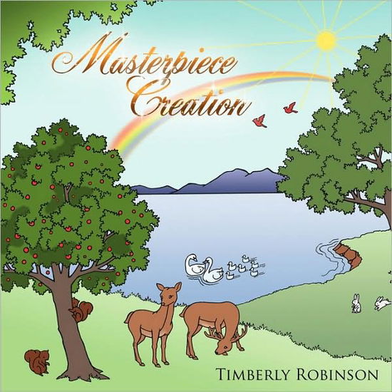 Cover for Timberly Robinson · Masterpiece Creation (Paperback Book) (2009)