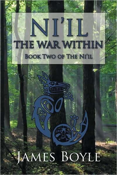 Cover for James Boyle · Ni'il: the War Within: Book Two of the Ni'il (Paperback Book) (2009)