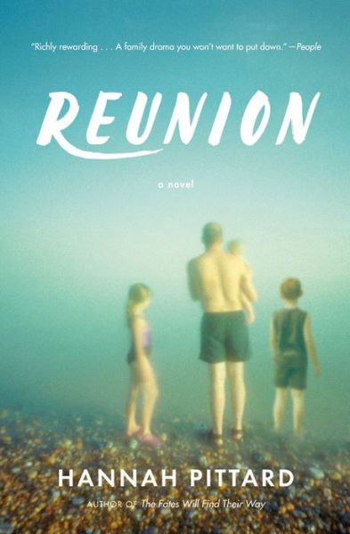 Cover for Hannah Pittard · Reunion: A Novel (Paperback Book) (2015)