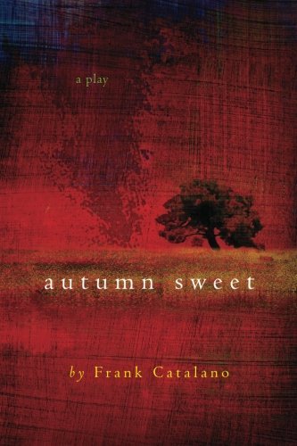 Cover for Frank Catalano · Autumn Sweet (Long Island Trilogy) (Paperback Book) (2011)