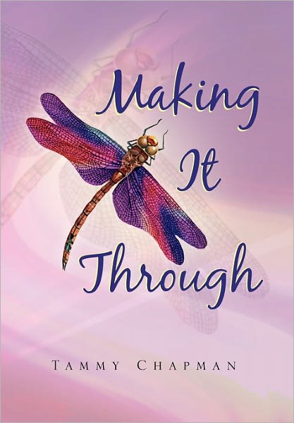 Cover for Tammy Chapman · Making It Through (Paperback Book) (2011)