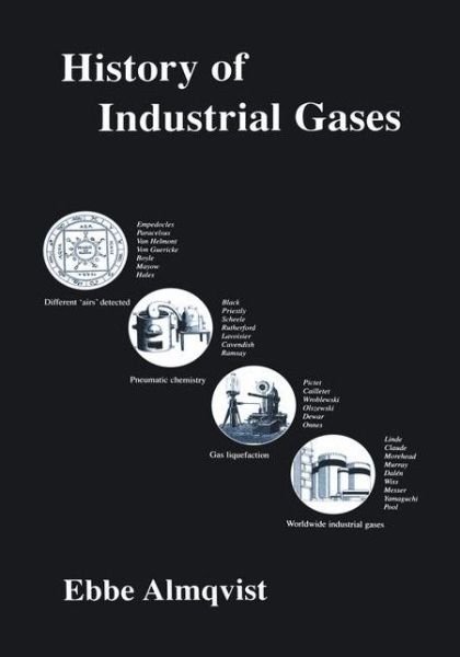Cover for Ebbe Almqvist · History of Industrial Gases (Pocketbok) [Softcover reprint of the original 1st ed. 2003 edition] (2012)