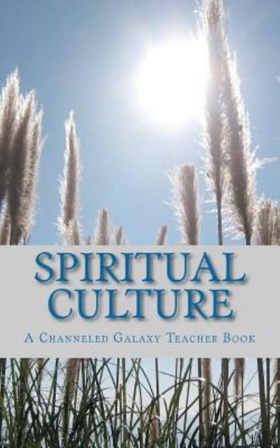 Spiritual Culture - Sarah Paul - Books - Createspace Independent Publishing Platf - 9781467909624 - April 18, 2012