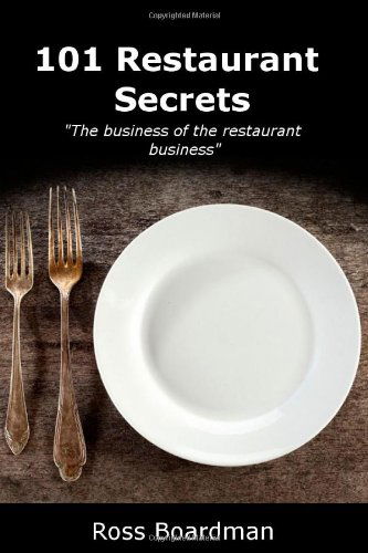 Cover for Ross Boardman · 101 Restaurant Secrets (Paperback Book) (2011)