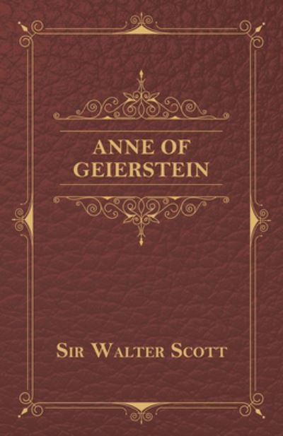 Cover for Sir Walter Scott · Anne of Geierstein (Paperback Book) (2016)