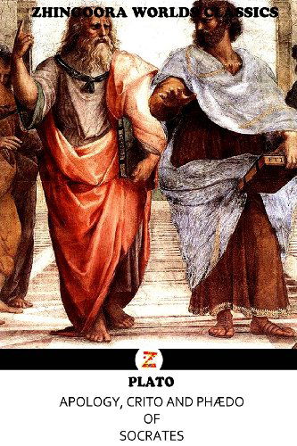 Cover for Plato (Greek Philosopher) · Apology, Crito and Phædo of Socrates (Pocketbok) (2012)