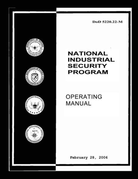 Cover for Department of Defense · National Industrial Security Program: Dod 5220.22m (Paperback Bog) (2013)