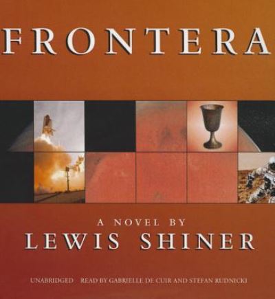 Cover for Lewis Shiner · Frontera (CD) (2014)