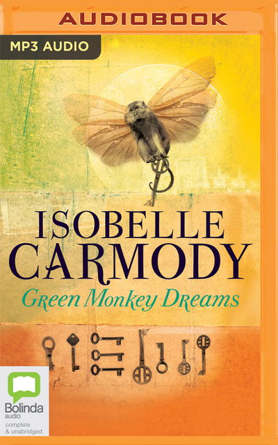 Cover for Isobelle Carmody · Green Monkey Dreams (Audiobook (CD)) (2019)