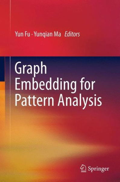 Cover for Yun Fu · Graph Embedding for Pattern Analysis (Pocketbok) [2013 edition] (2014)