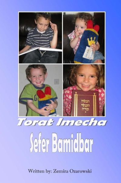 Cover for Zemira Ozarowski · Torat Imecha - Bamidbar (Taschenbuch) (2014)