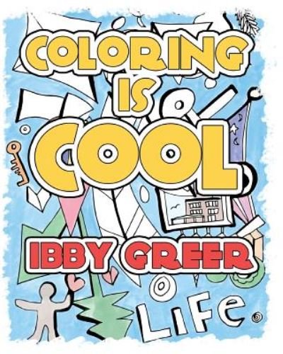 Cover for Ibby Greer · Coloring is Cool (Paperback Bog) (2015)