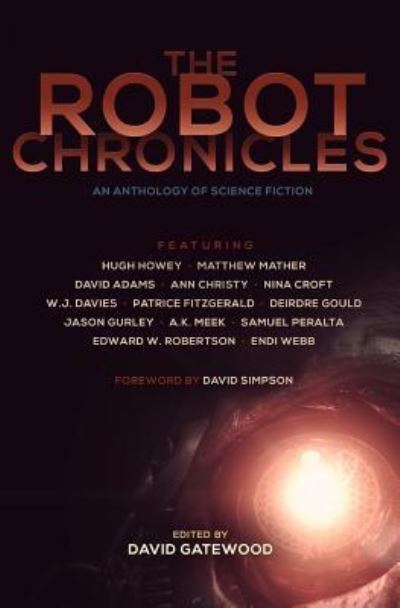 Cover for David Adams · The Robot Chronicles (Paperback Book) (2014)