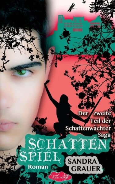 Cover for Sandra Grauer · Schattenspiel - Der Zweite Teil Der Schattenwaechter-saga (Pocketbok) (2015)
