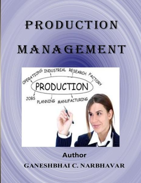 Cover for Ganesh C Narbhavar · Production Management (Paperback Book) (2014)