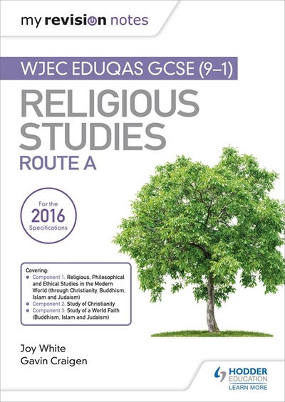 Cover for Joy White · My Revision Notes WJEC Eduqas GCSE (9-1) Religious Studies Route A: Covering Christianity, Buddhism, Islam and Judaism (Paperback Book) (2018)