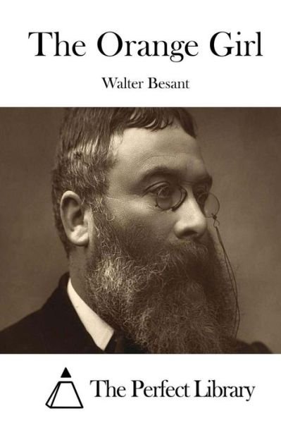 Cover for Walter Besant · The Orange Girl (Paperback Book) (2015)