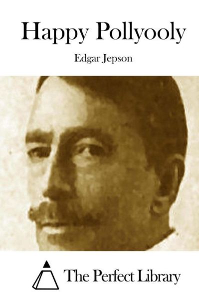 Cover for Edgar Jepson · Happy Pollyooly (Paperback Book) (2015)