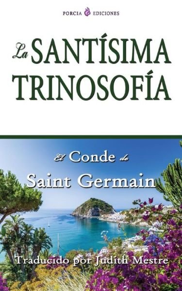 Cover for Saint Germain · La Santisima Trinosofia (Paperback Book) (2015)