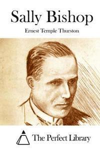 Cover for Ernest Temple Thurston · Sally Bishop (Paperback Book) (2015)