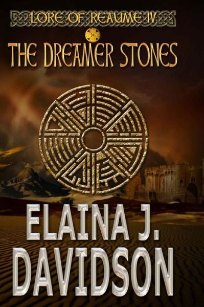 Cover for Elaina J Davidson · The Dreamer Stones (Paperback Book) (2015)