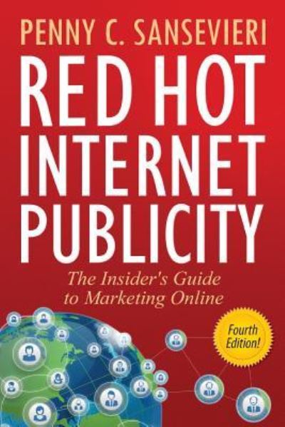 Cover for Penny C Sansevieri · Red Hot Internet Publicity (Taschenbuch) (2015)