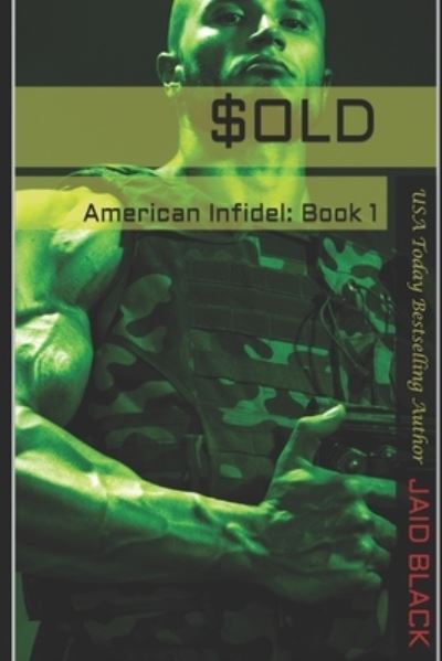 Cover for Jaid Black · $Old - American Infidel (Paperback Book) (2017)