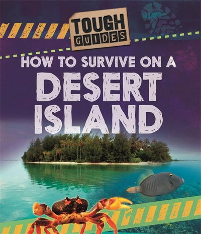 Cover for Jim Pipe · Tough Guides: How to Survive on a Desert Island - Tough Guides (Gebundenes Buch) (2018)