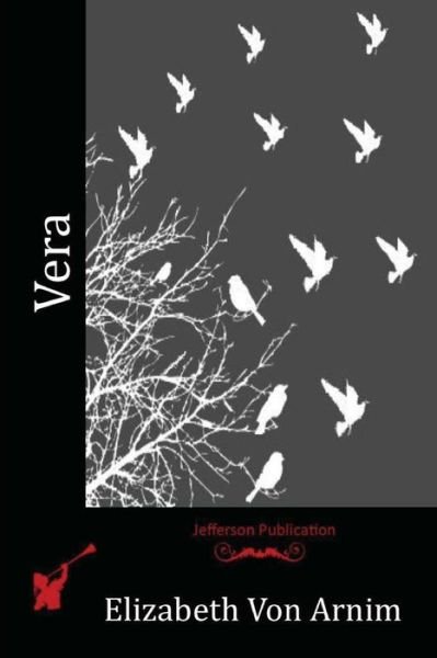 Cover for Elizabeth Von Arnim · Vera (Paperback Book) (2016)