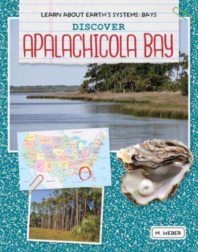 Cover for M Weber · Discover Apalachicola Bay (Hardcover Book) (2020)