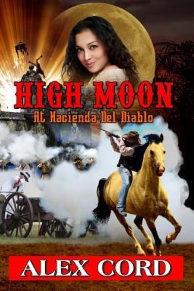 Cover for Alex Cord · High Moon (Paperback Bog) (2016)