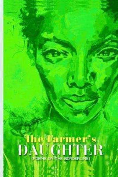 Cover for Funke Awodiya · The Farmer's Daughter (Taschenbuch) (2016)