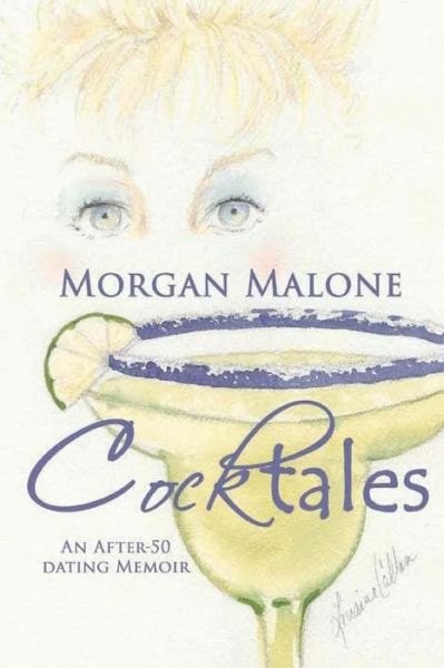 Cover for Morgan Malone · Cocktales (Paperback Book) (2016)