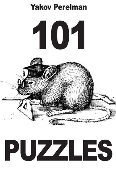 Cover for Yakov Perelman · 101 Puzzles (Paperback Book) (2013)