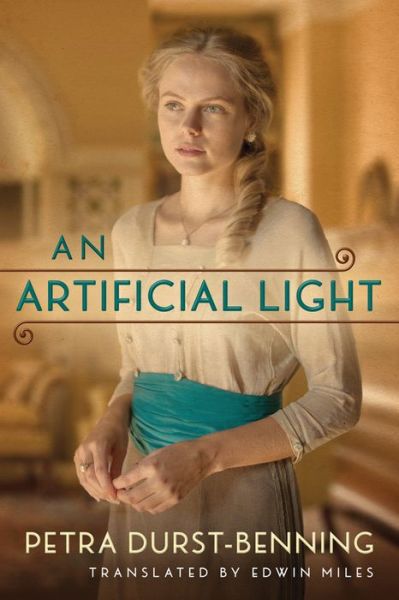 Cover for Petra Durst-Benning · An Artificial Light - The Photographer's Saga (Pocketbok) (2020)