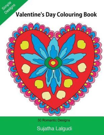 Cover for Sujatha Lalgudi · Valentine's Day Colouring Book (Paperback Book) (2017)