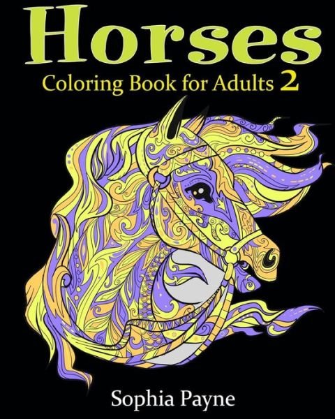 Cover for Horses Coloring Book For Adults · Horses Coloring Book for Adults 2 (Paperback Book) (2017)