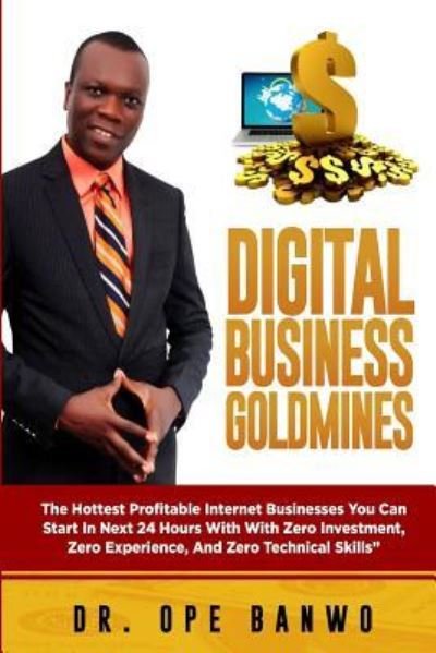 Cover for Ope Banwo · Digital Business Goldmines (Paperback Bog) (2017)