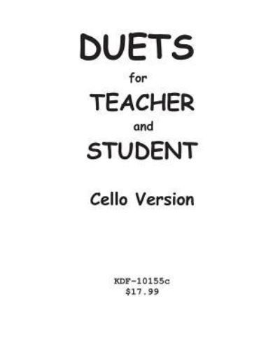 Cover for Kenneth Friedrich · Duets for Teacher and Student (Taschenbuch) (2017)