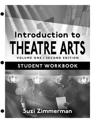 Cover for Suzi Zimmerman · Introduction to Theatre Arts 1: Student Workbook / Volume One / Second Edition (Pocketbok) (2020)