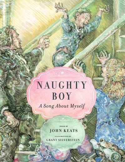 Naughty Boy - John Keats - Livros - PAUL DRY BOOKS - 9781589881624 - 22 de março de 2022