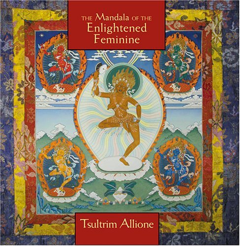 Cover for Tsultrim Allione · Mandala of the Enlightened Feminine: Awaken the Wisdom of the Five Dakinis (Lydbok (CD)) [Unabridged edition] (2003)