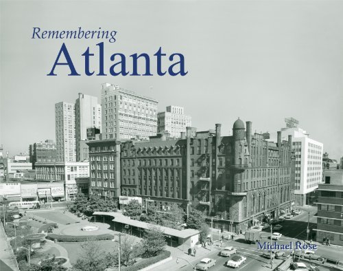 Cover for Michael Rose · Remembering Atlanta - Remembering (Paperback Book) (2010)