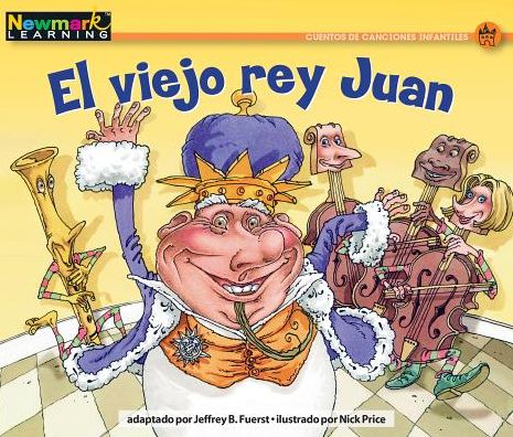 Cover for Jeffrey B Fuerst · El Viejo Rey Juan Leveled Text (Paperback Book) (2019)