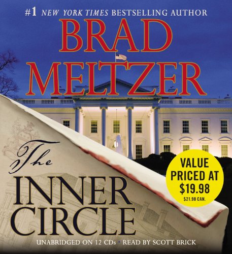 The Inner Circle - Brad Meltzer - Audiolibro - Audiogo - 9781609415624 - 2011