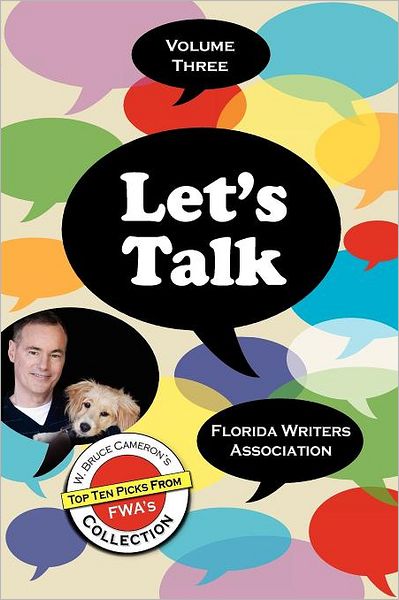 Cover for Florida Writers Association · Let's Talk, Florida Writers Association -volume Three (Paperback Book) (2011)