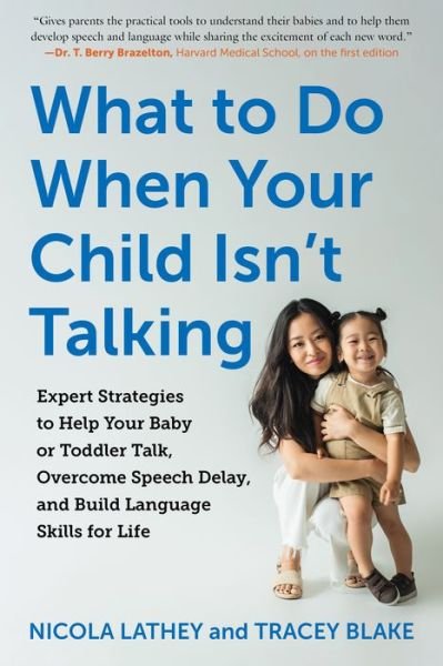 Cover for Nicola Lathey · What to Do When Your Child Isn't Talking (Paperback Book) (2023)