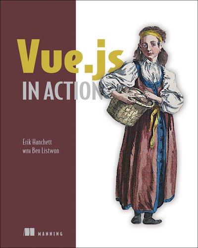Cover for Erik Hanchett · Vue.js in Action (Taschenbuch) (2019)