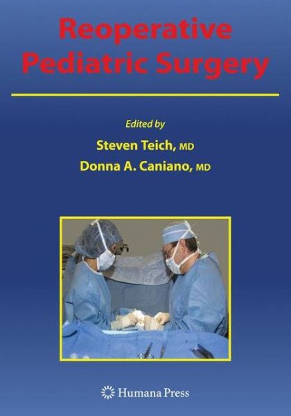 Cover for Steven Teich · Reoperative Pediatric Surgery (Paperback Book) [Softcover reprint of hardcover 1st ed. 2008 edition] (2010)